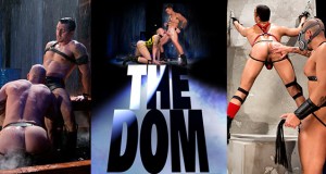 Coming Soon: “The Dom” by Hot House starring Jake Genesis, Trenton Ducati, Derek Parker and more