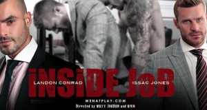 Landon Conrad bottoms for Issac Jones in Men At Play’s “Inside Job”