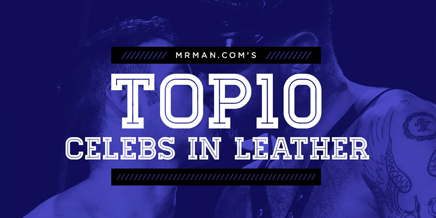 TOP 10 Celebs in Leather