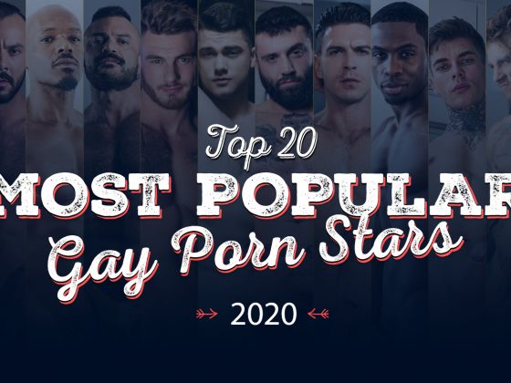 Most Popular Gay Porn Stars 2020