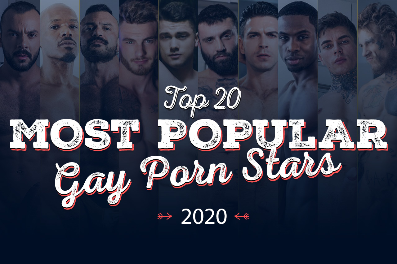 who are the most popular gay porn stars
