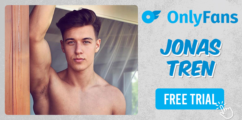 Jonas Tren Gay Porn Star FREE OnlyFans Trial